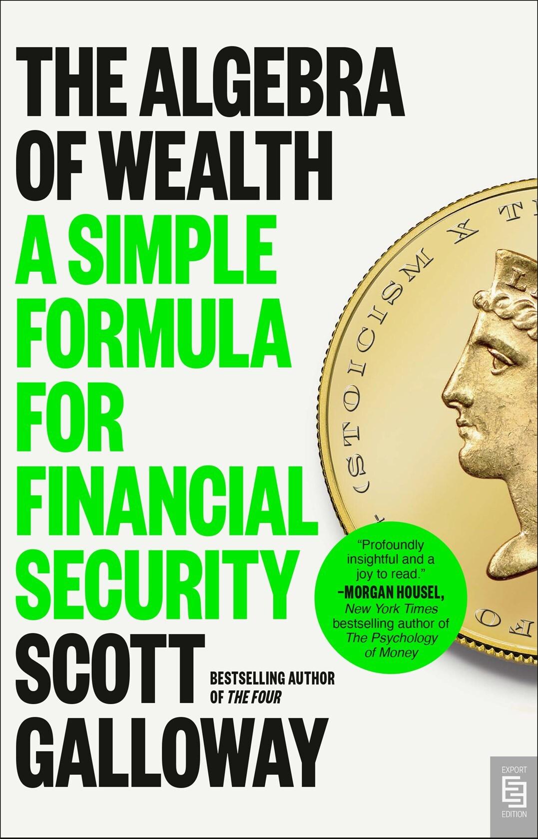 The Algebra of Wealth