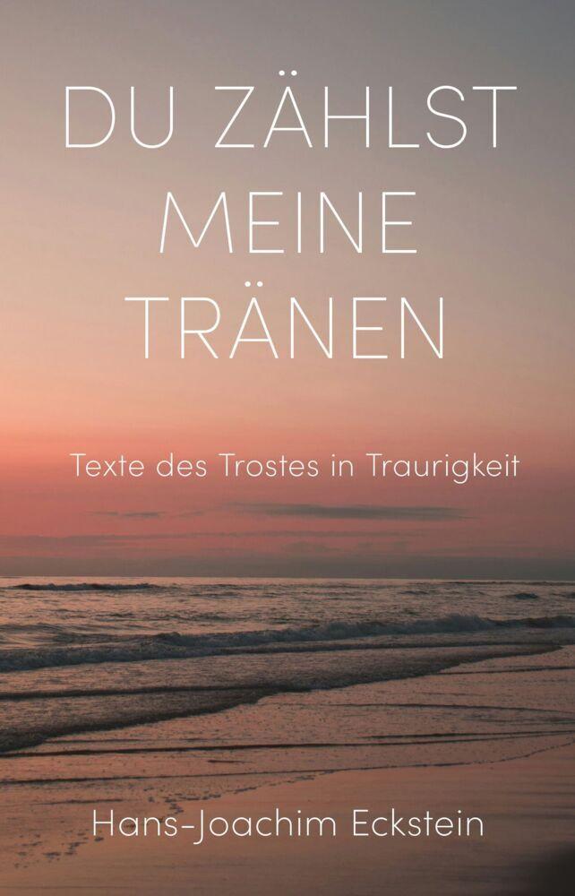 Du zählst meine Tränen