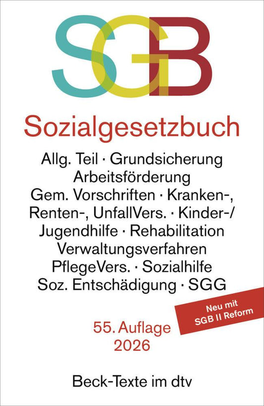 Sozialgesetzbuch mit Sozialgerichtsgesetz. SGB
