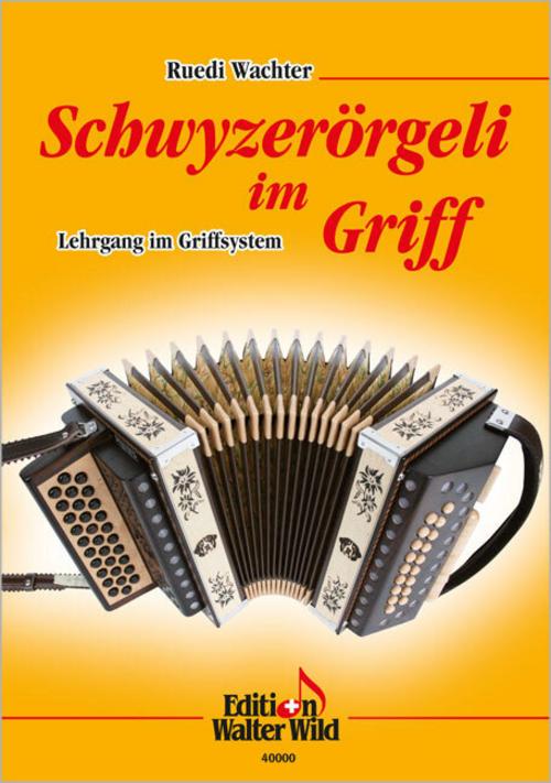 Buchcover: Schwyzerörgeli im Griff