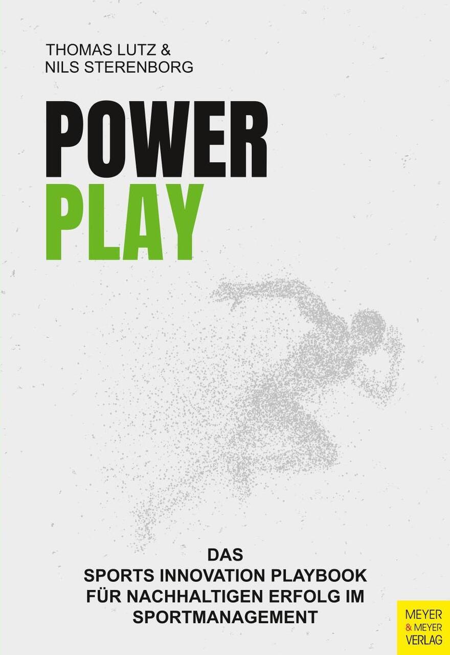 Buchcover: PowerPlay - Das Sports Innovation Playbook für nachhaltigen Erfolg im Sportmanagement