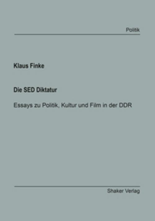 Die SED Diktatur