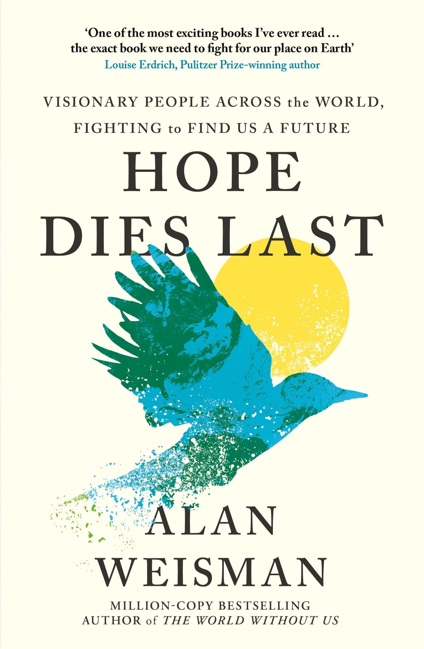 Hope Dies Last