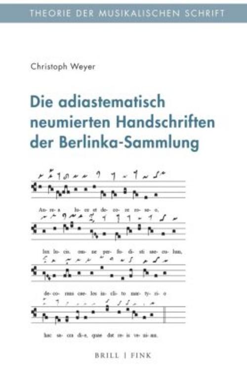 Buchcover: Die adiastematisch neumierten Handschriften der Berlinka-Sammlung