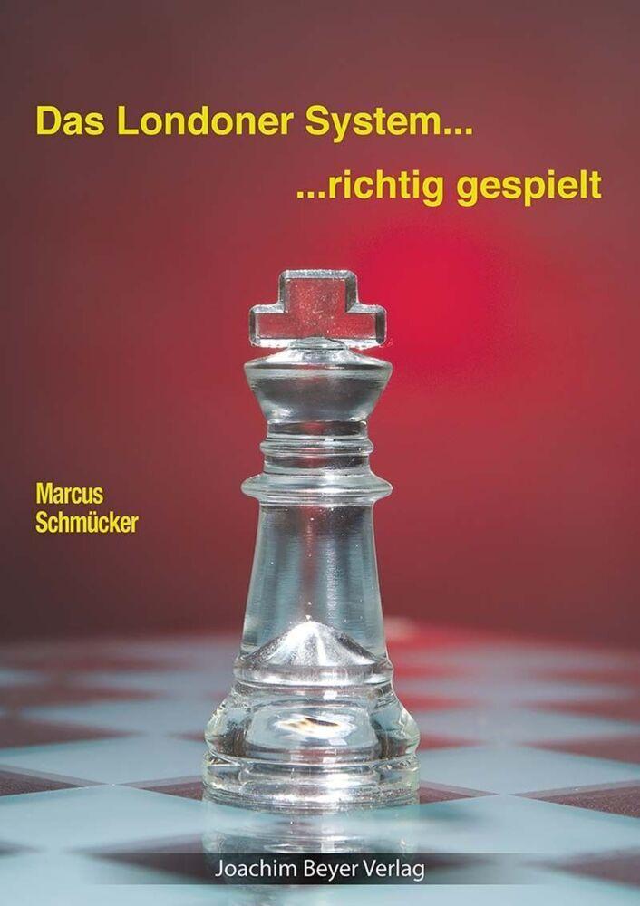 Buchcover: Das Londoner System - richtig gespielt