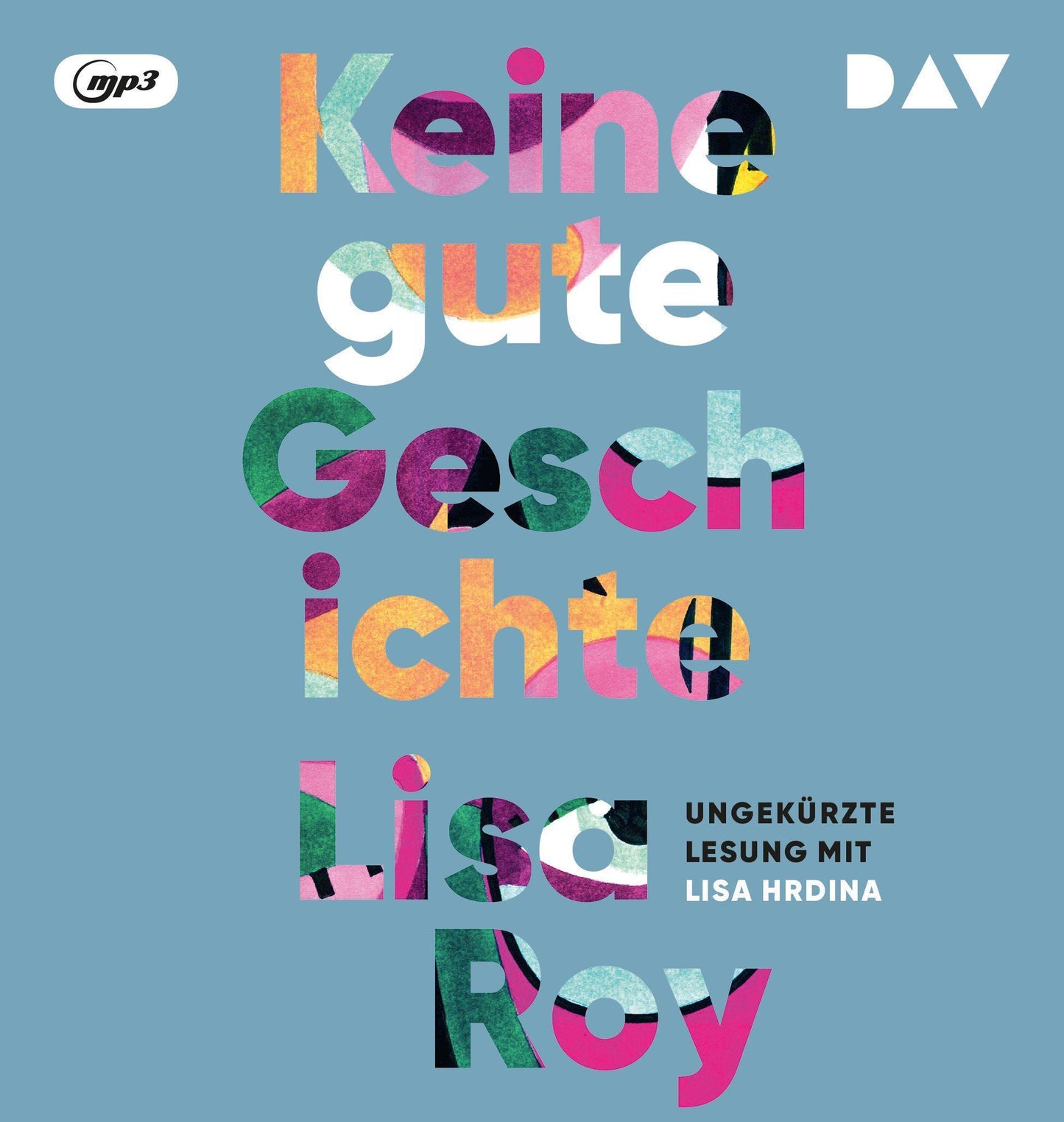 Keine gute Geschichte,1 Audio-CD, 1 MP3