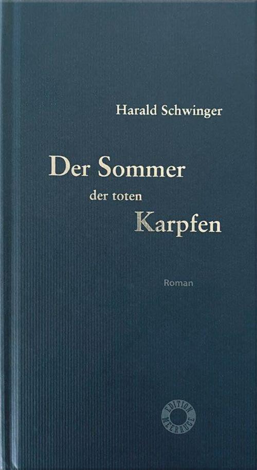 Der Sommer der toten Karpfen