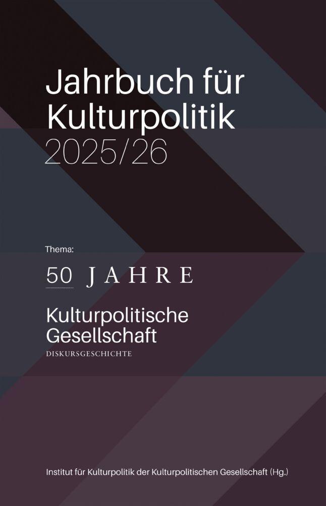 Jahrbuch für Kulturpolitik 2025/26