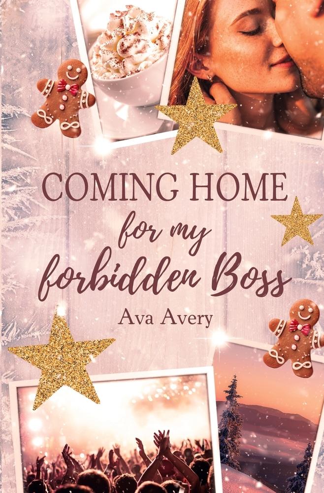Buchcover: Coming Home for my forbidden Boss