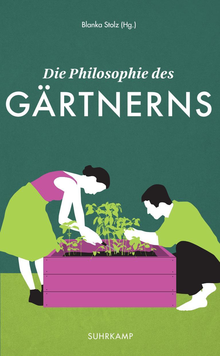 Buchcover: Die Philosophie des Gärtnerns