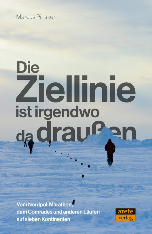 Buchcover: Die Ziellinie ist irgendwo da draußen