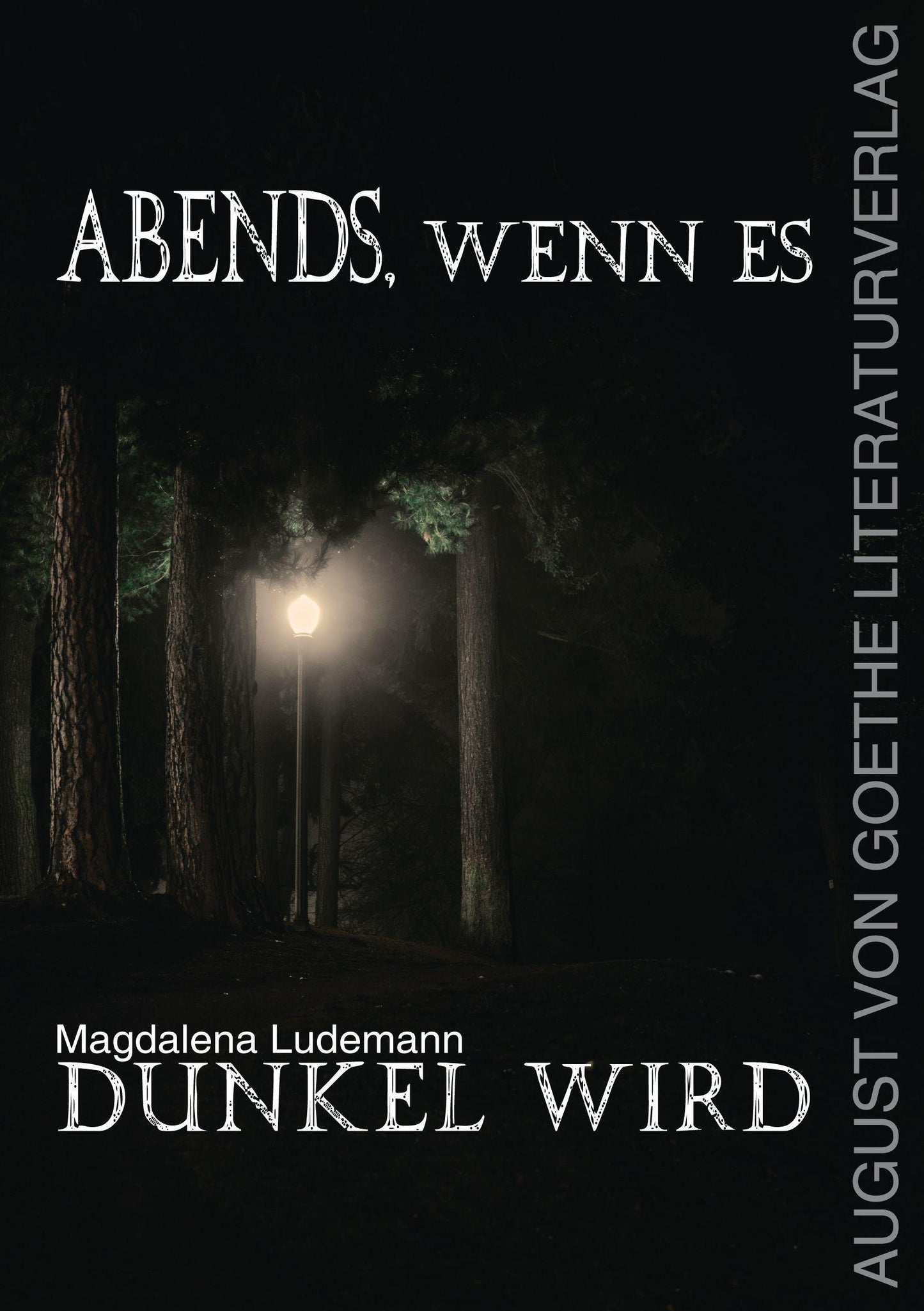 Abends, wenn es dunkel wird