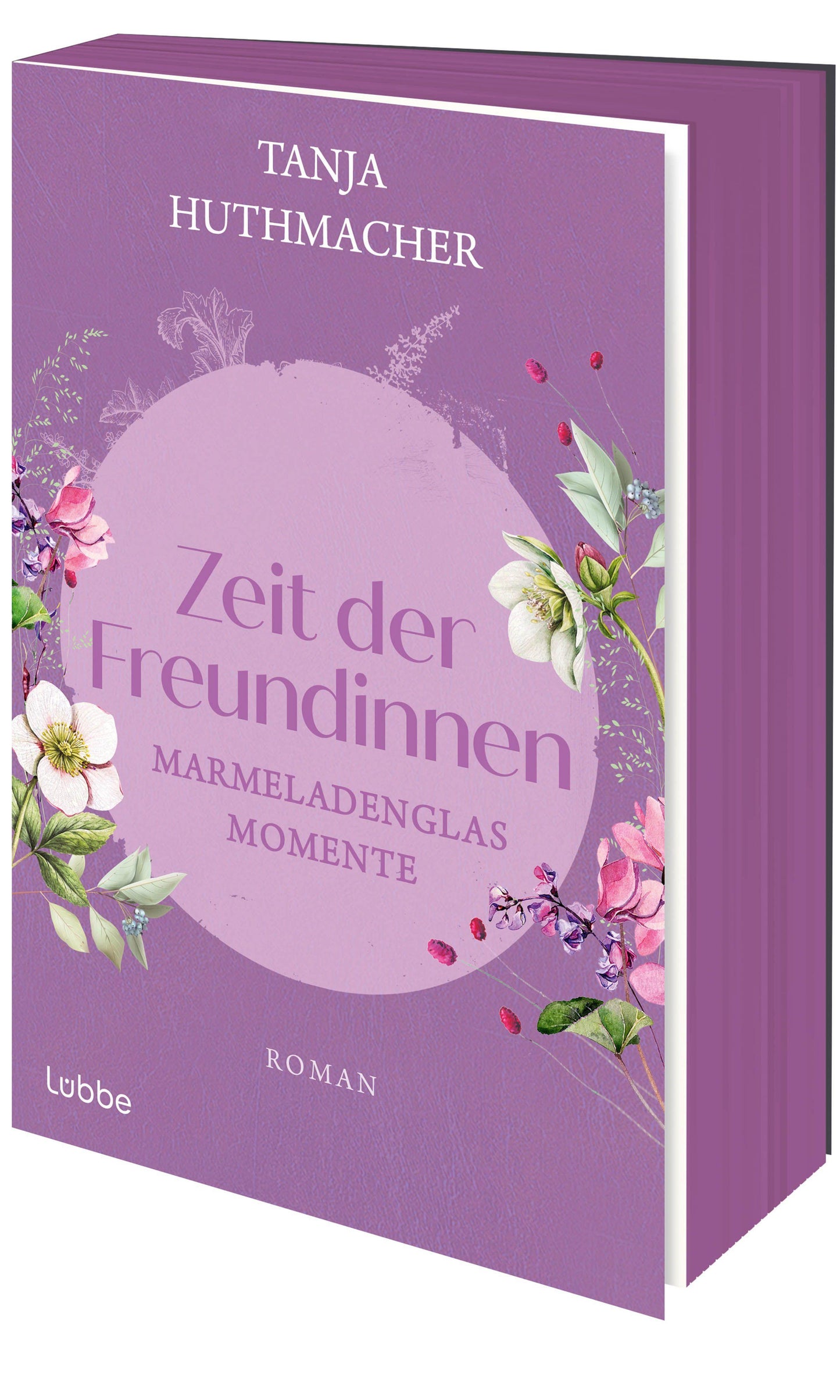 Huthmacher, Tanja/Zeit der Freundinnen