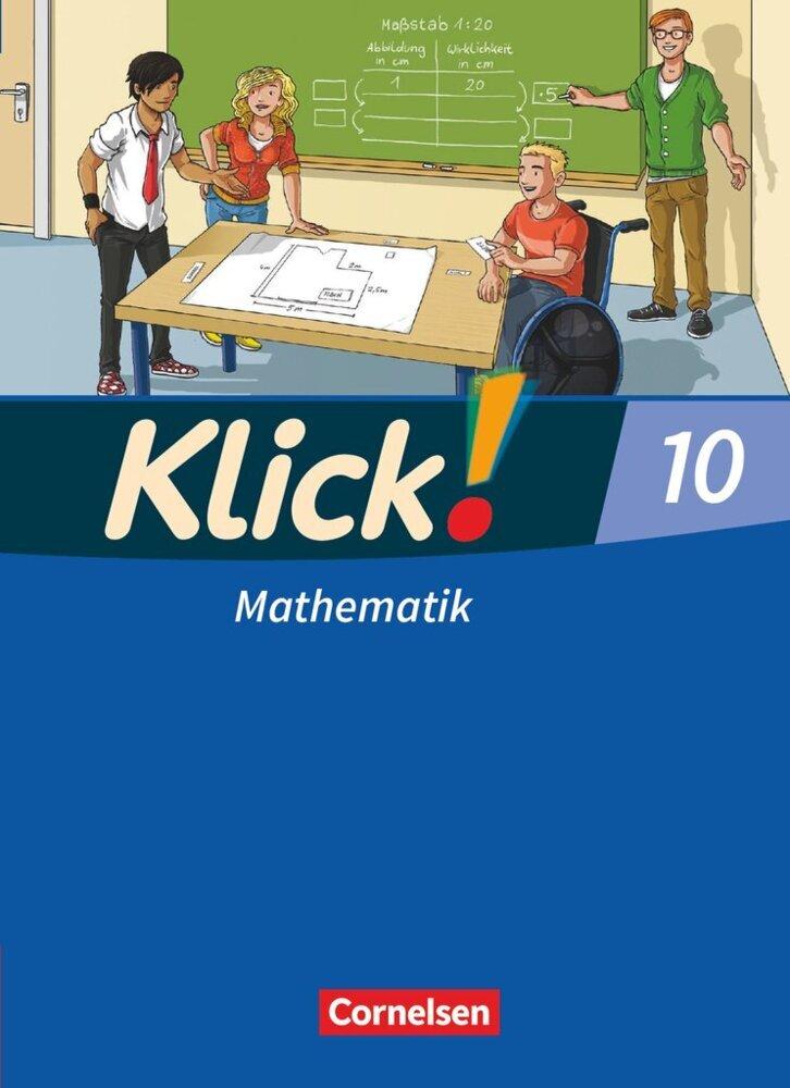 Klick! Mathematik 10. Schuljahr - Mittel-/Oberstufe - Ausgabe 2009 - Schulbuch