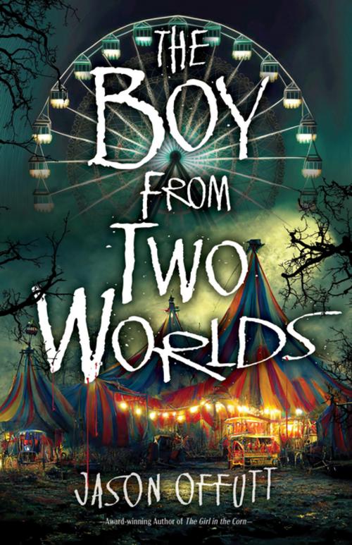 The Boy from Two Worlds