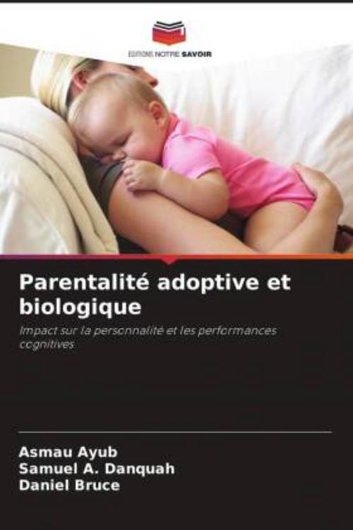 Parentalité adoptive et biologique