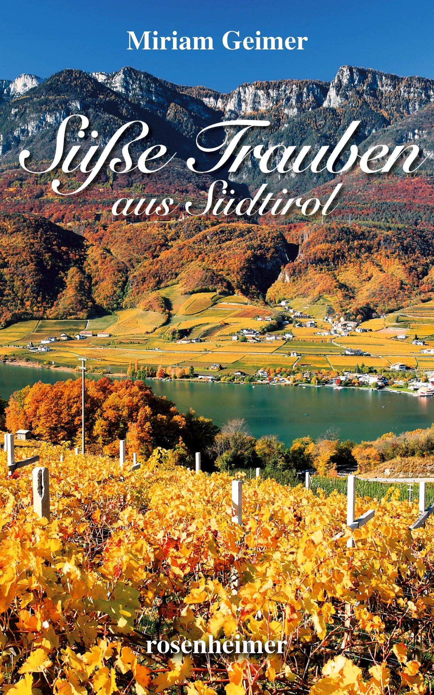 Süße Trauben aus Südtirol