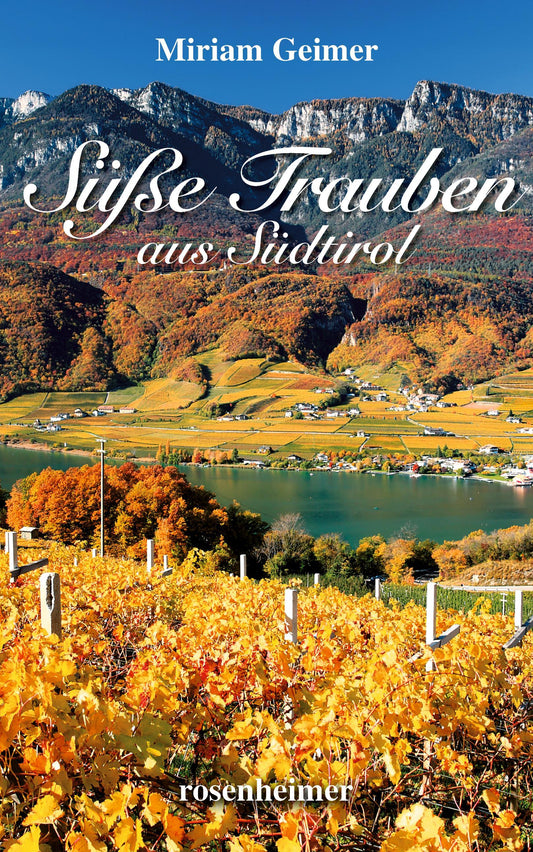 Süße Trauben aus Südtirol