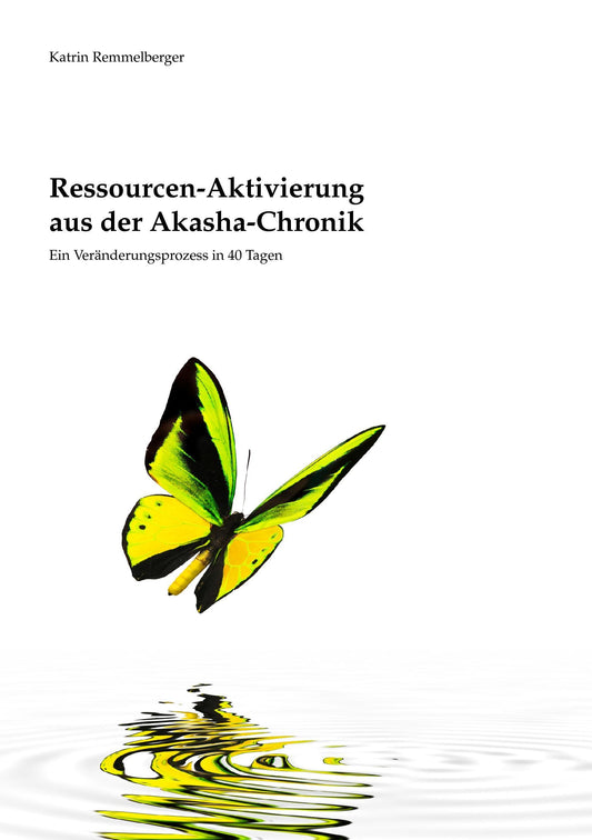 Buchcover: Ressourcen-Aktivierung aus der Akasha-Chronik