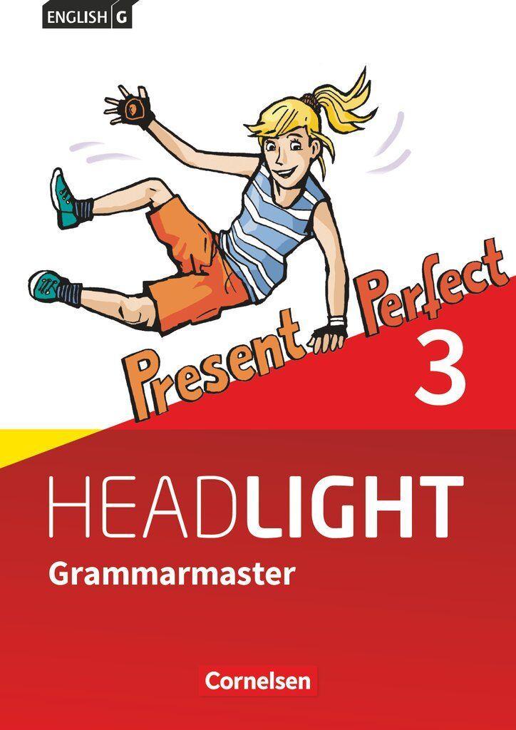 Berwick, Gwen/English G Headlight Band 3: 7. Schuljahr - Allgemeine Ausgabe - Grammarmaste
