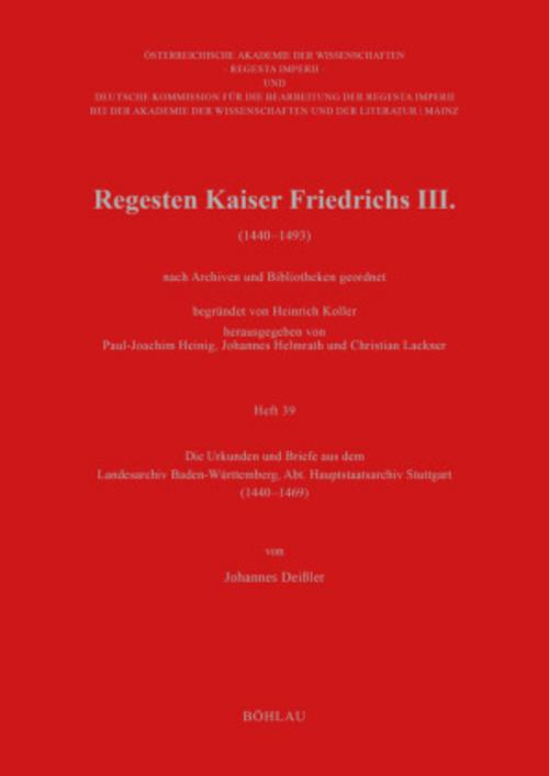 Regesten Kaiser Friedrichs III. (1440-1493) nach Archiven und Bibliotheken geordnet
