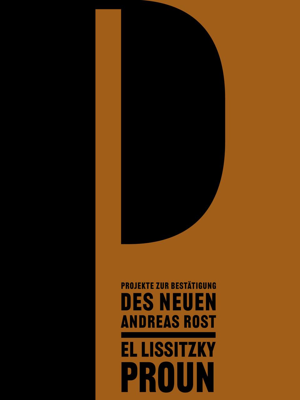Projekte zur Bestätigung des Neuen/PROUN