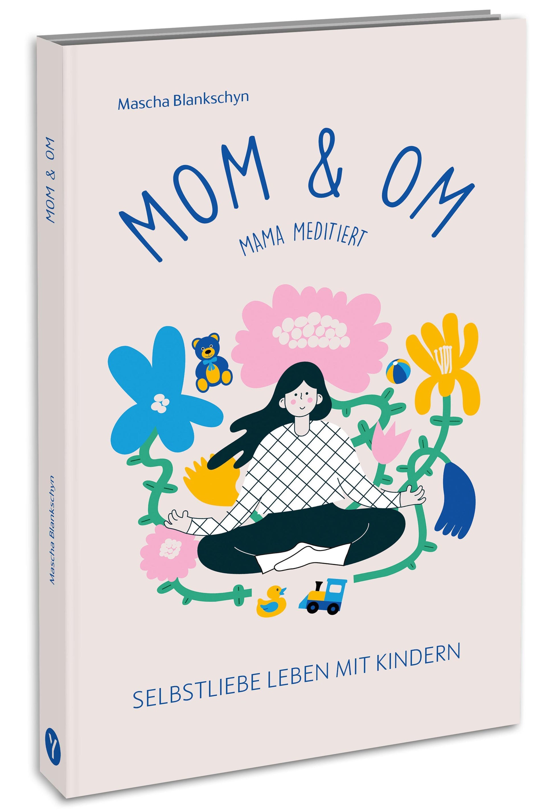 Buchcover: Mom & Om - Mama meditiert
