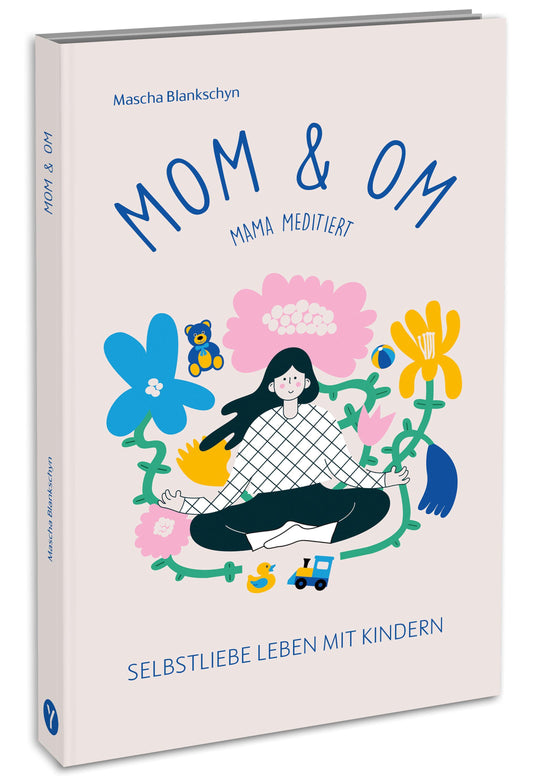 Buchcover: Mom & Om - Mama meditiert
