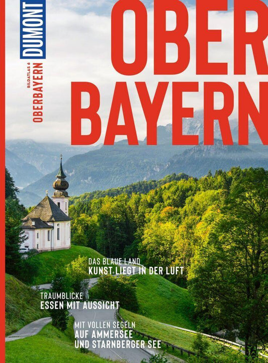 DuMont Bildatlas Oberbayern