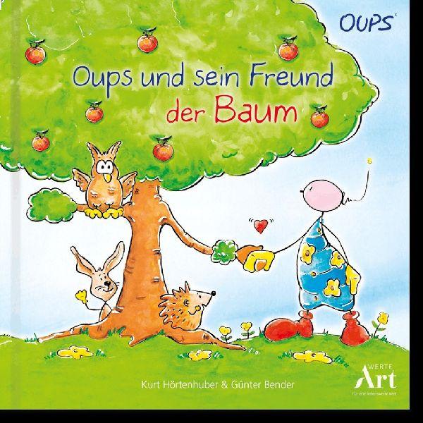 Oups Kinderbuch - Oups und sein Freund der Baum