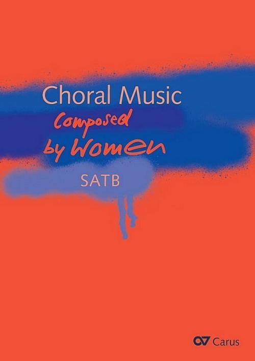Choral Music Composed by Women