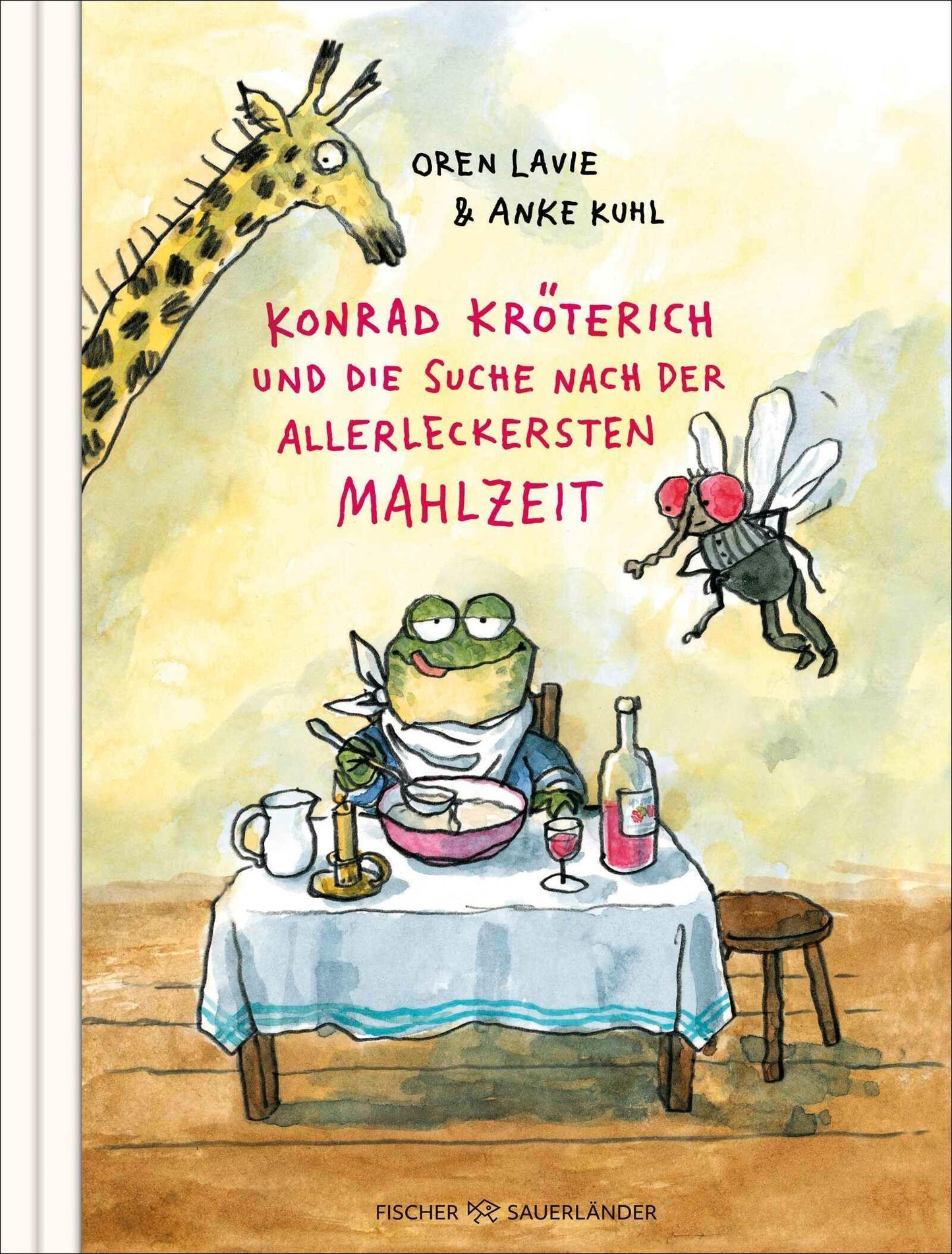 Lavie, Oren/Konrad Kröterich und die Suche nach der allerleckersten Mahlzeit