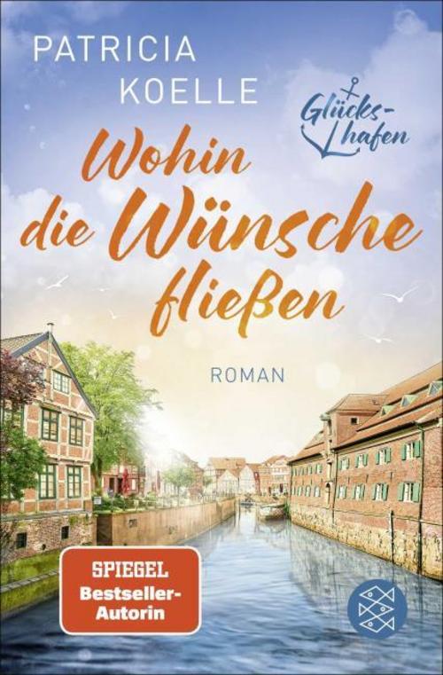 Koelle, Patricia/Wohin die Wünsche fließen