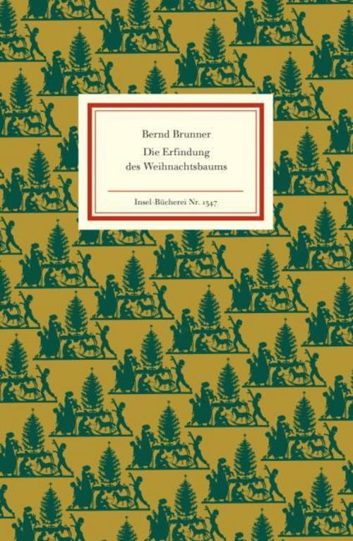 Die Erfindung des Weihnachtsbaums