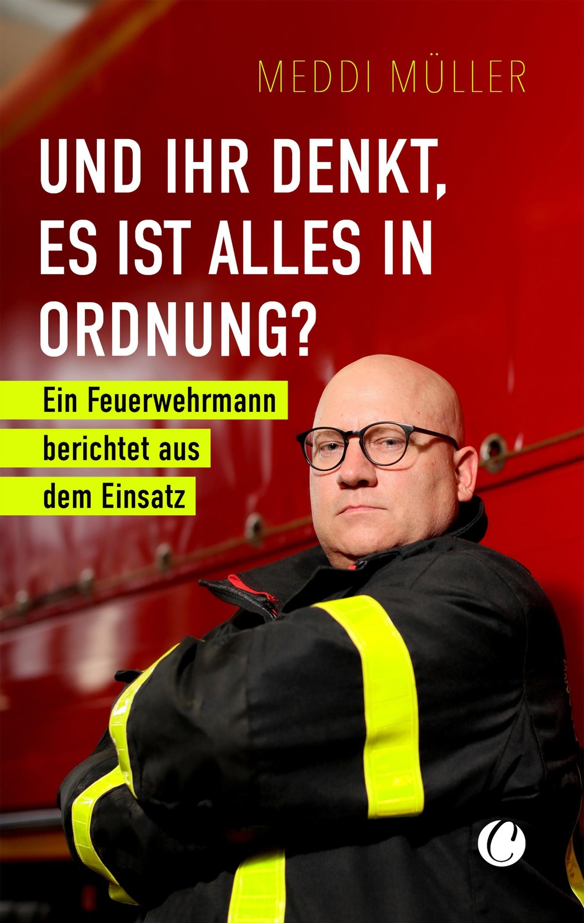 Buchcover: Und ihr denkt, es ist alles in Ordnung?