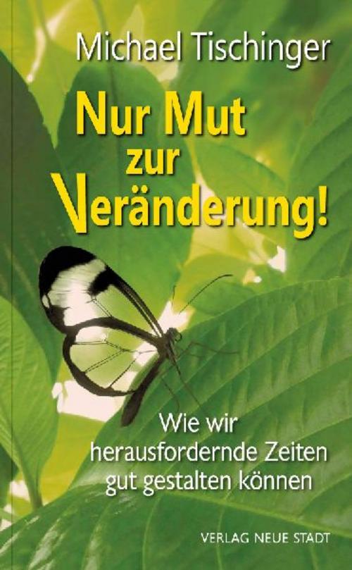 Buchcover: Nur Mut zur Veränderung!