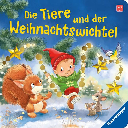 Reider, Katja/Die Tiere und der Weihnachtswichtel