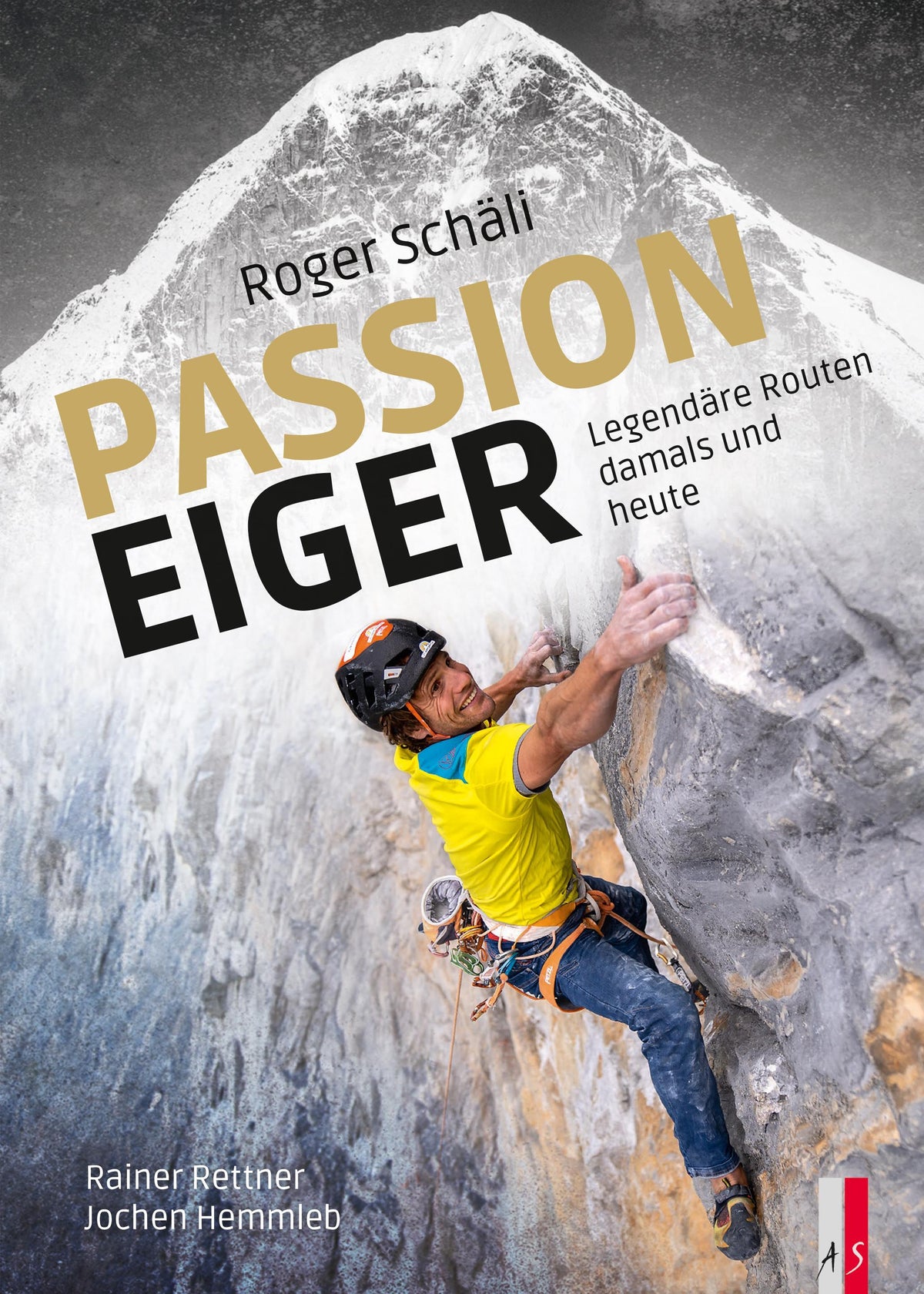 Buchcover: Roger Schäli - Passion Eiger
