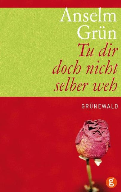 Buchcover: Tu dir doch nicht selber weh