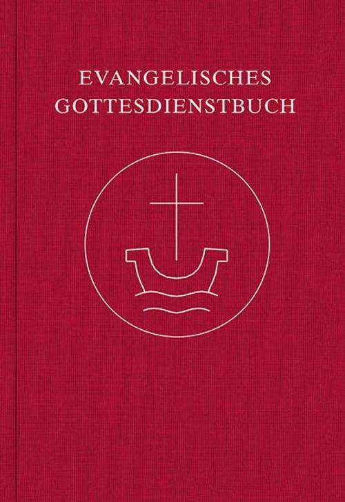Evangelisches Gottesdienstbuch
