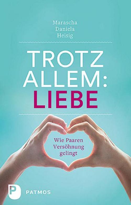 Buchcover: Trotz allem Liebe
