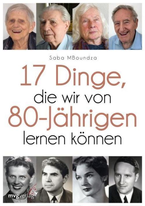 Buchcover: 17 Dinge, die wir von 80-Jährigen lernen können