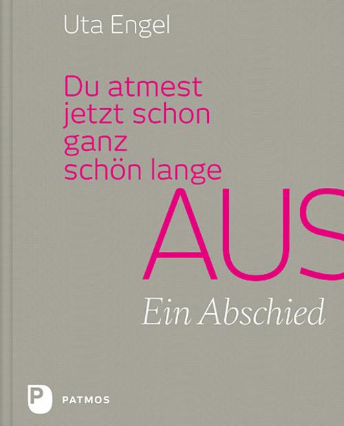 Buchcover: Du atmest jetzt schon ganz schön lange aus