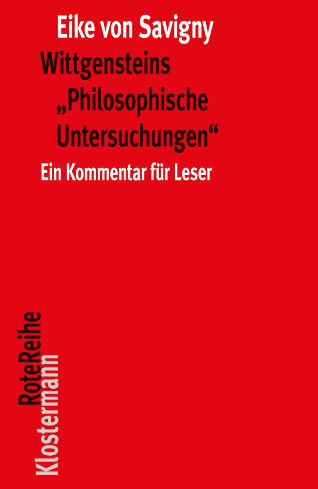 Wittgensteins \"Philosophische Untersuchungen\"