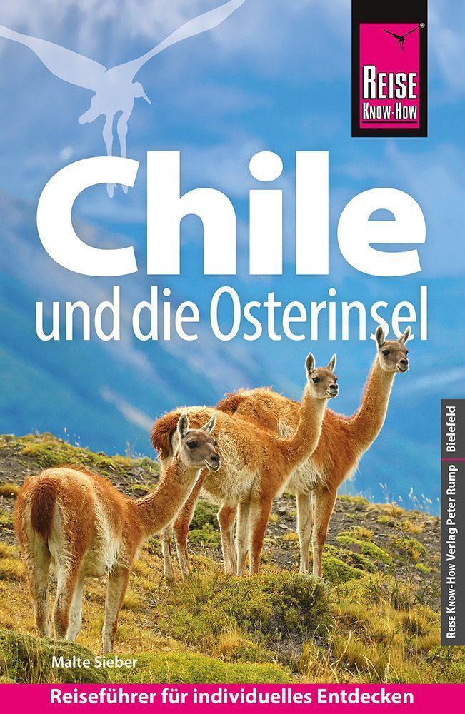 Sieber, Malte/Reise Know-How Reiseführer Chile und die Osterinsel