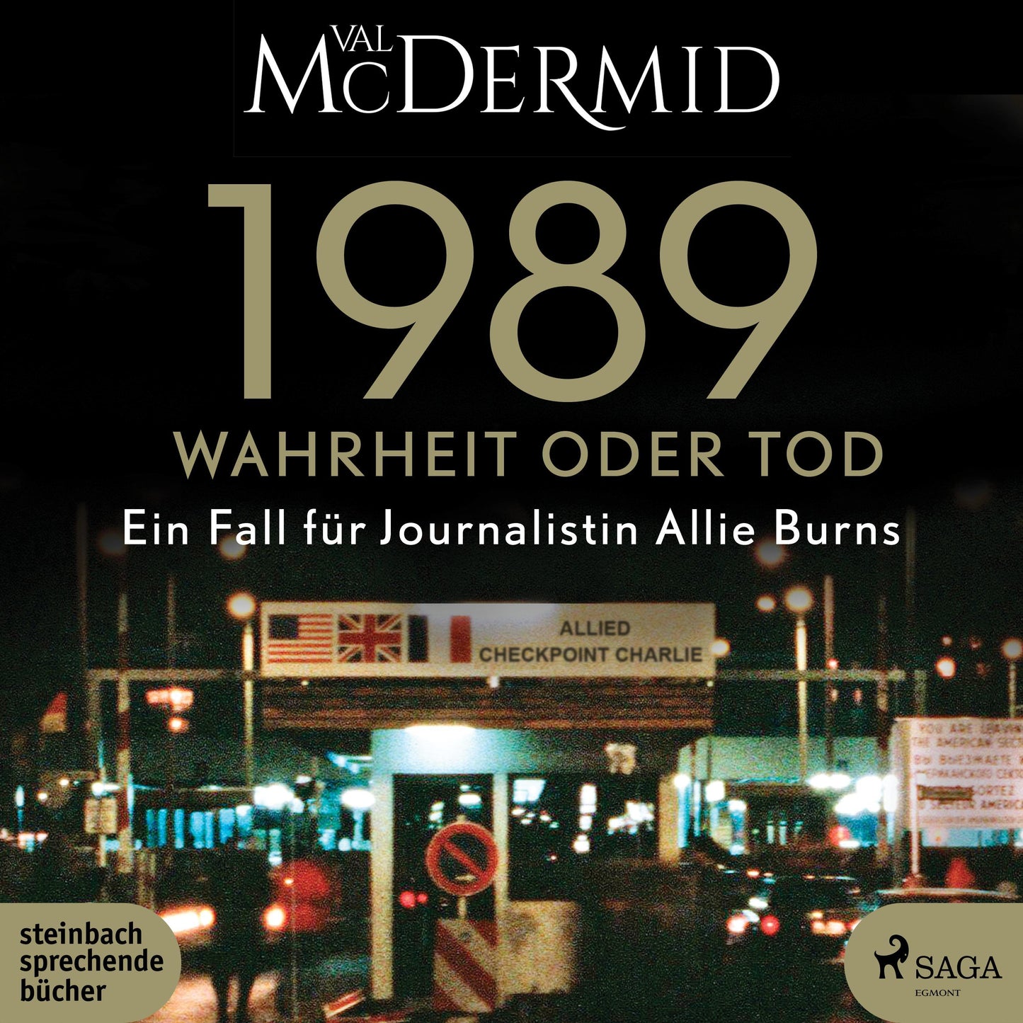 1989 - Wahrheit oder Tod,2 Audio-CD, 2 MP3