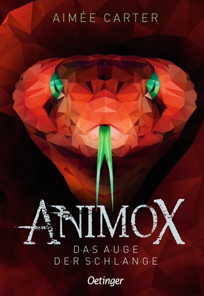 Carter, Aimée/Animox 2. Das Auge der Schlange