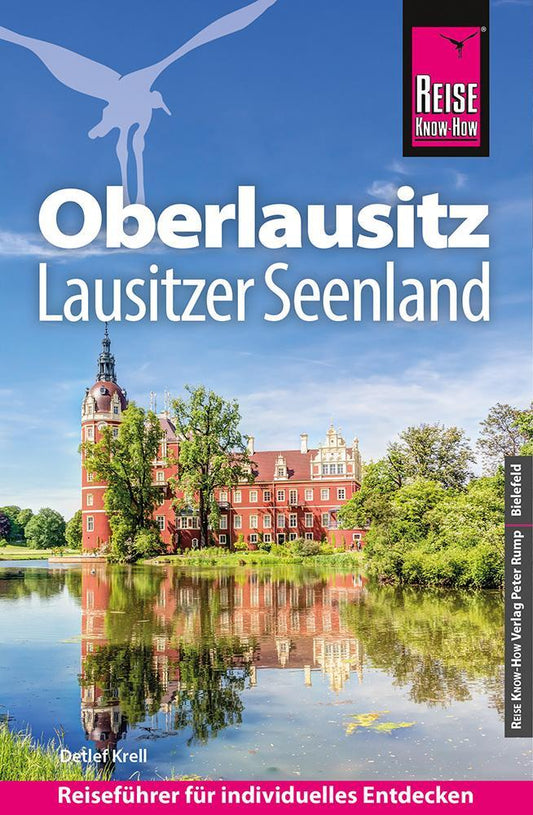 Krell, Detlef/Reise Know-How Reiseführer Oberlausitz, Lausitzer Seenland mit Zittauer Gebi