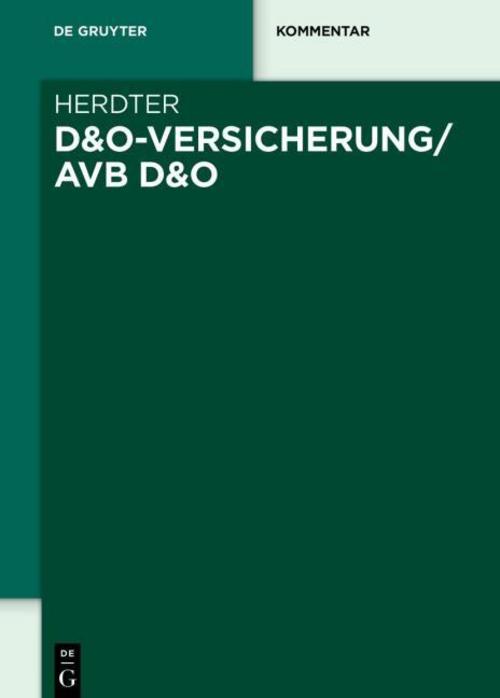 D&O Liability Insurance / General D&O Policy Conditions