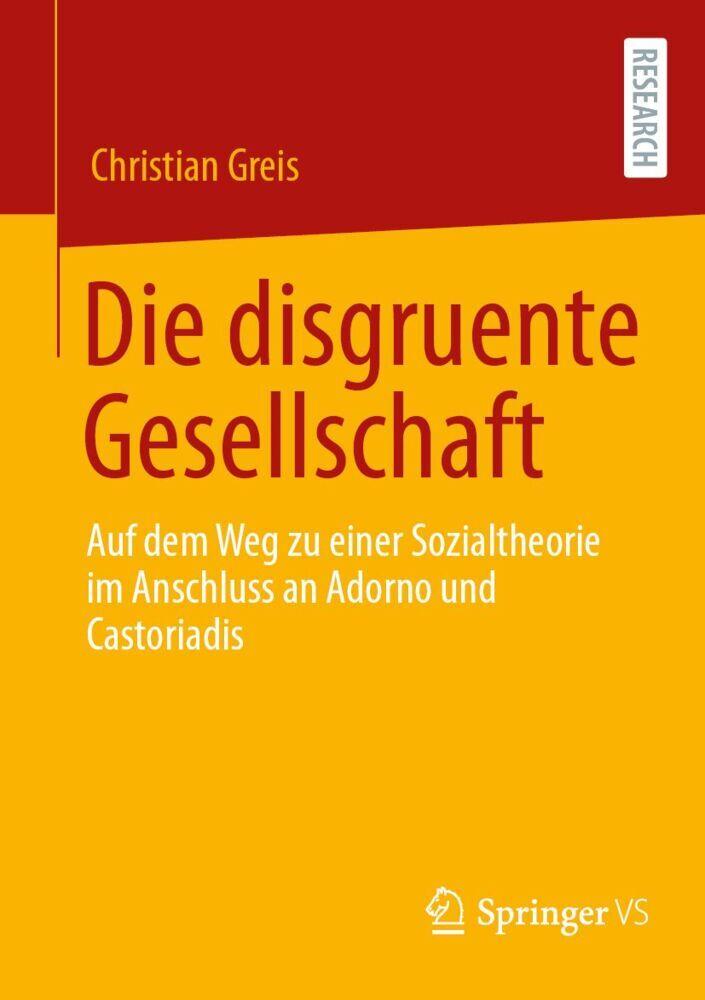Die disgruente Gesellschaft